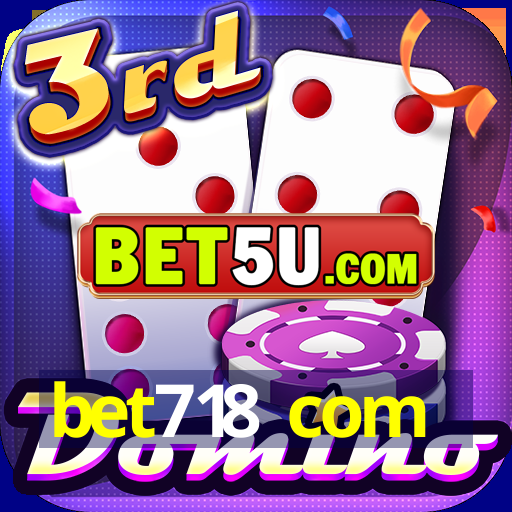 bet718 com